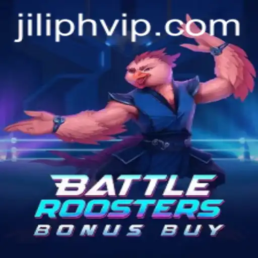 BattleRoostersBonusBuy: An Exciting Venture into the World of JiliPH