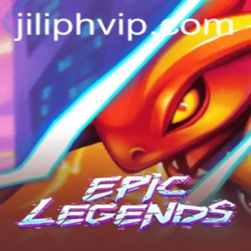 Discover the Thrills of EpicLegends and JiliPH Login