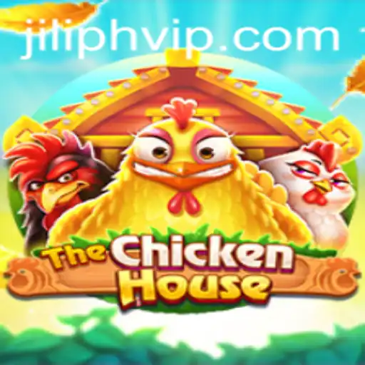 Discover TheChickenHouse: JiliPH Login Adventures and Gameplay